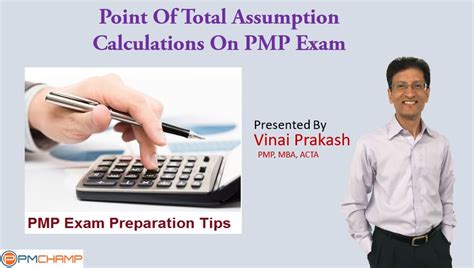 Point of Total Assumption Calculations on PMP Exam .